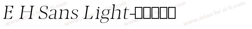 E H Sans Light字体转换